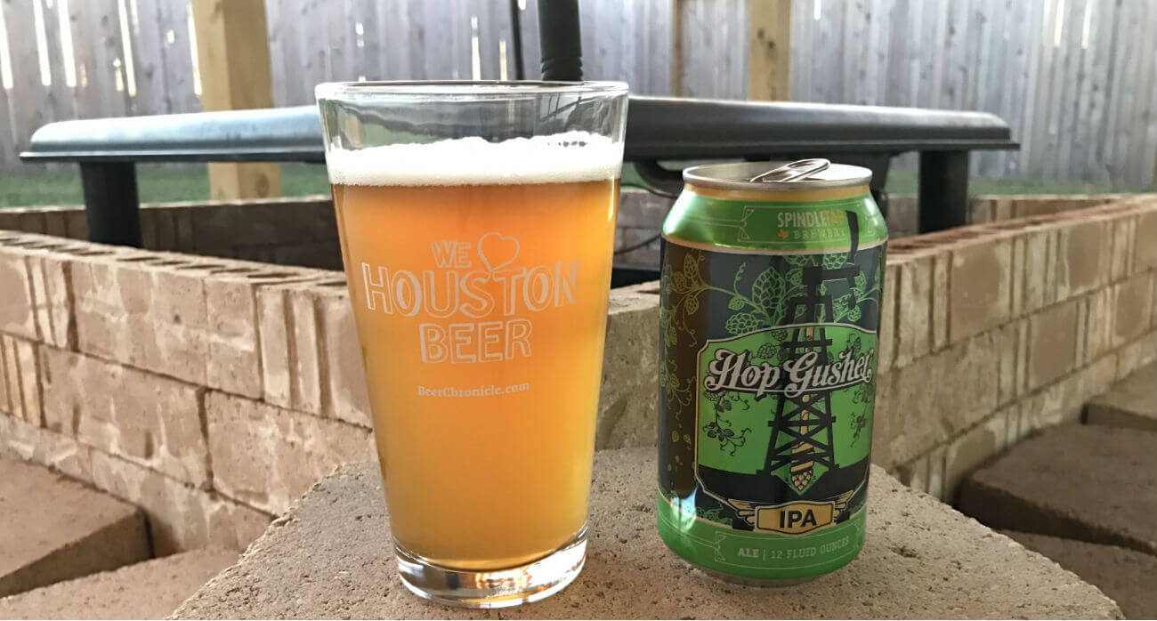 Hop Gusher - Spindletap - Beer Chronicle - Houston Craft Beer Reviews